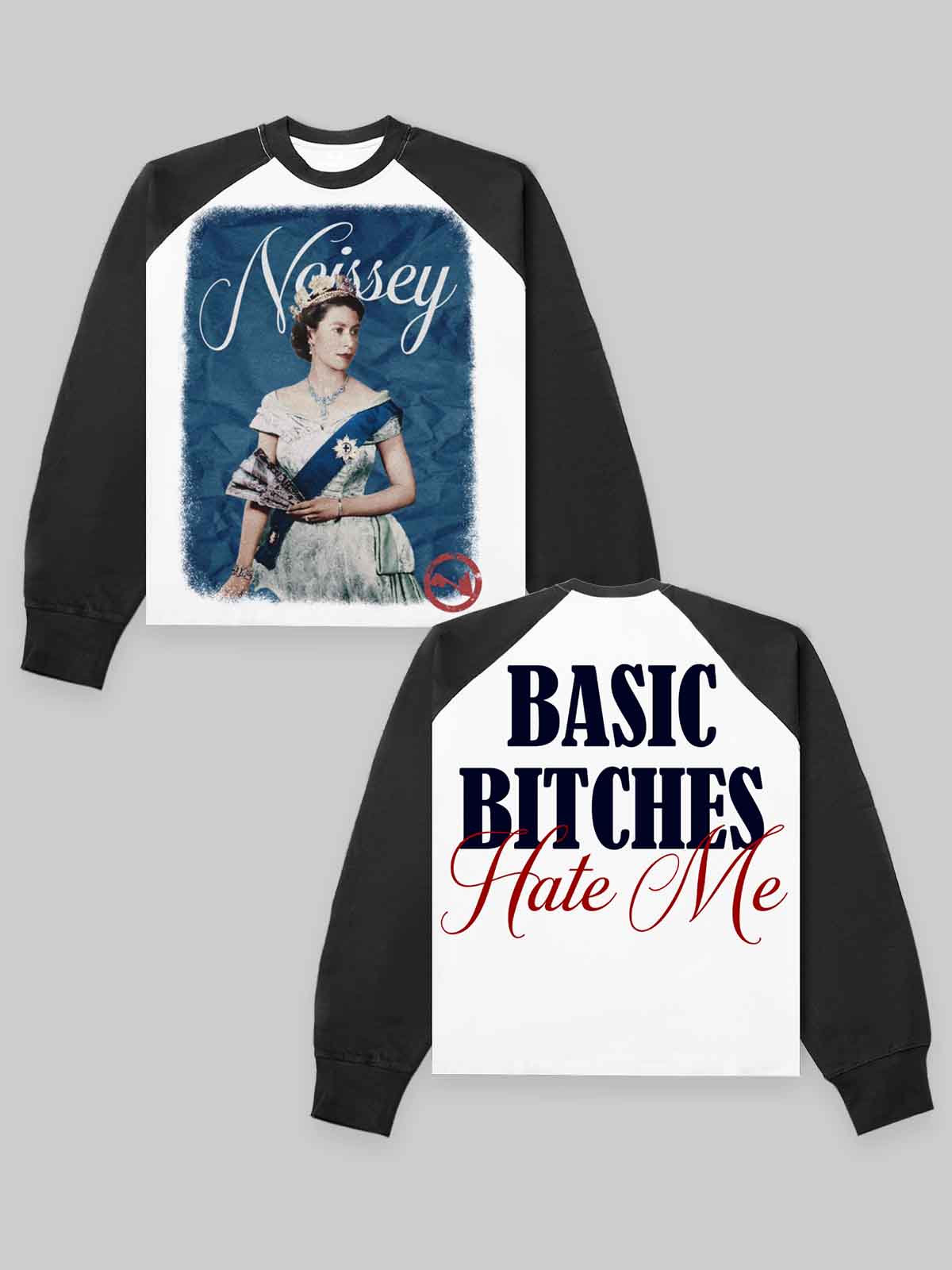 "Basic bitches hate me!" Color-block Long Sleeve