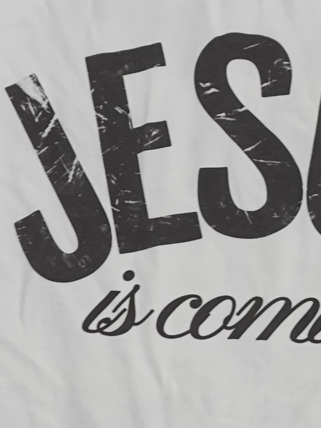 "Jesus is Coming" Slogan T-shirt